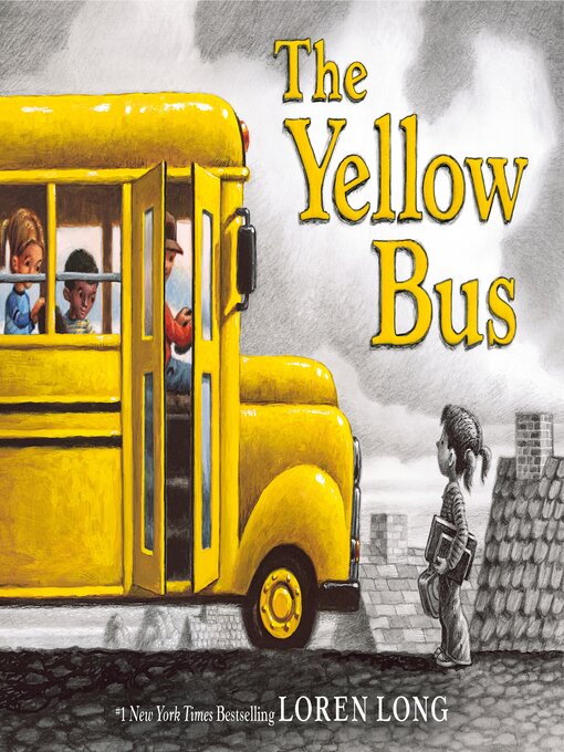 Title details for The Yellow Bus by Loren Long - Wait list